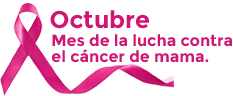 Octubre Mes de la lucha contra el cáncer de mama